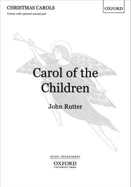 Rutter: Carol of the Children