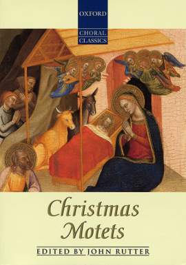 Rutter: Christmas Motets