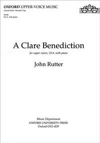 Rutter: A Clare Benediction