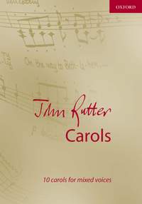  John Rutter Carols - Ten carols for mixed voices