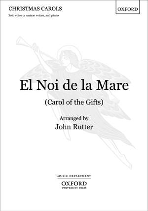 Rutter: El Noi de la Mare (Carol of the Gifts)