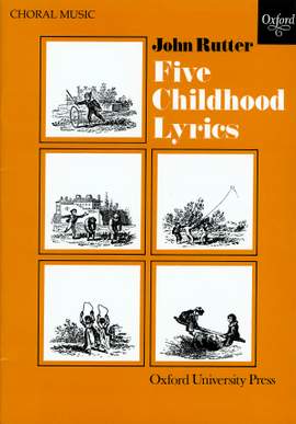 Rutter: Five Childhood Lyrics