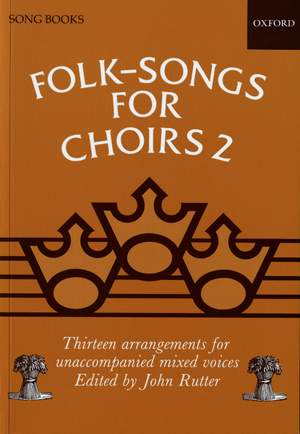 Rutter: Folk-Songs for Choirs 2