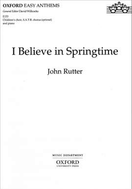 Rutter: I believe in springtime