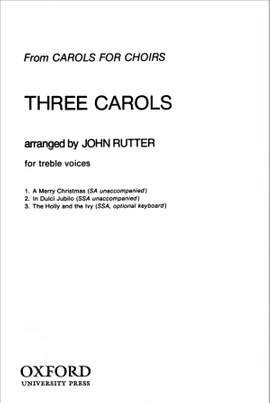 Rutter: Three Carols