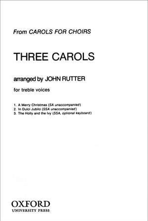 Rutter: Three Carols