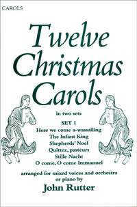 Rutter: Twelve Christmas Carols Set 1