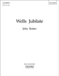 Rutter: Wells Jubilate