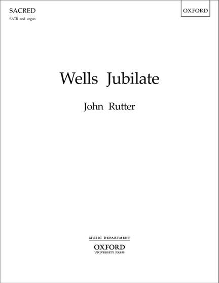 Rutter: Wells Jubilate