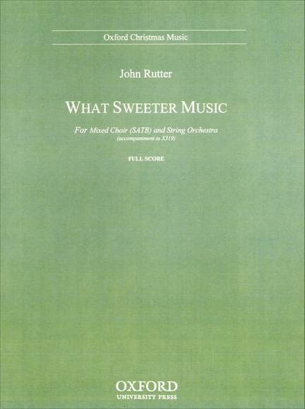 Rutter: What sweeter music