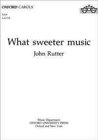 Rutter: What sweeter music