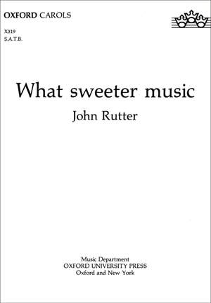 Rutter: What sweeter music