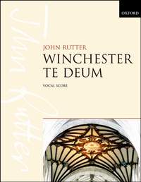 Rutter: Winchester Te Deum