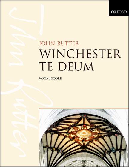 Rutter: Winchester Te Deum