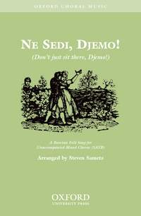 Sametz: Ne sedi, Djemo (Don't just sit there, Djemo!)