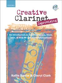 Santin, Kellie: Creative Clarinet Improvising + CD