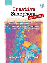 Santin, Kellie: Creative Saxophone Improvising + CD