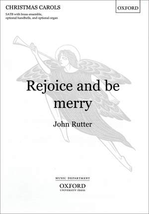 Rutter: Rejoice and be merry