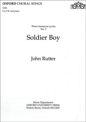 Rutter: Soldier Boy (No. 2 of  Three American Lyrics)