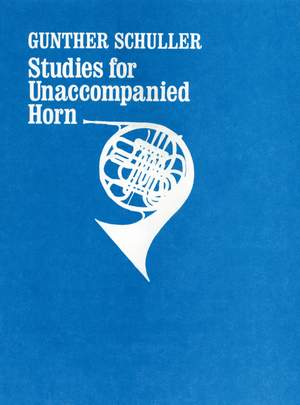 Schuller: Studies for unaccompanied horn
