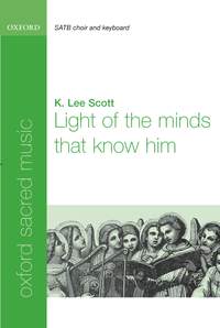 Scott: Light of the minds that know him
