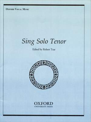 Tear, Robert: Sing Solo Tenor