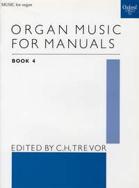 Trevor, C. H.: Organ Music for Manuals Book 4