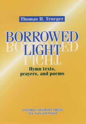 Troeger: Borrowed Light