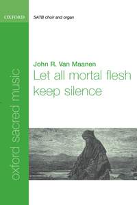 Van Maanen: Let all mortal flesh keep silence