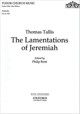 Tallis: The Lamentations of Jeremiah