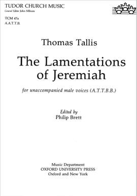 Tallis: The Lamentations of Jeremiah