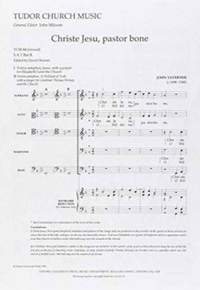 Taverner: Christe Jesu, pastor bone