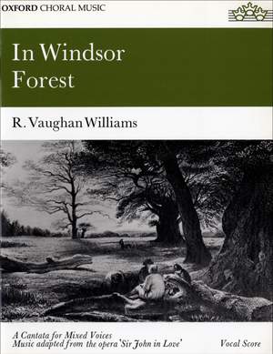 Vaughan Williams: In Windsor Forest