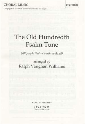 Vaughan Williams: The Old Hundredth Psalm Tune