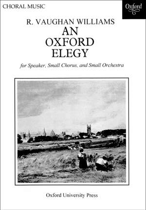 Vaughan Williams: An Oxford Elegy