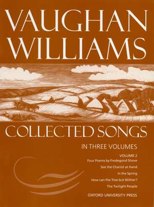 Vaughan Williams: Collected Songs Volume 2