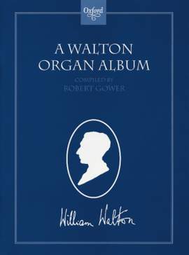 A Walton Organ Album