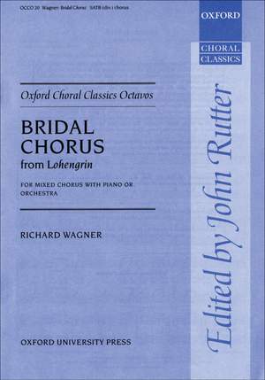 Wagner: Bridal Chorus from Lohengrin