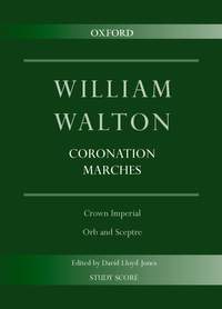 Walton: Coronation Marches: Crown Imperial & Orb and Sceptre