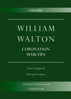 Walton: Coronation Marches: Crown Imperial & Orb and Sceptre