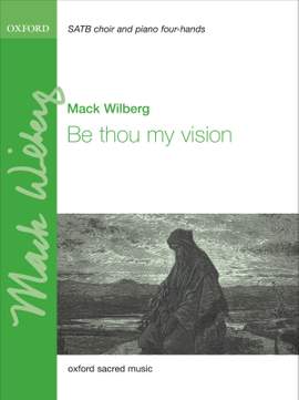 Wilberg: Be thou my vision