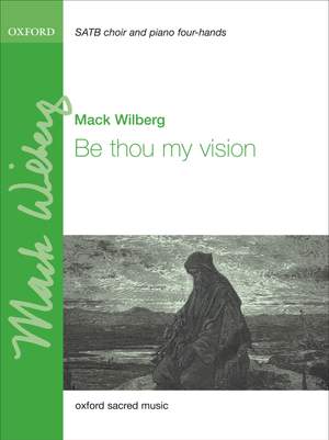 Wilberg: Be thou my vision