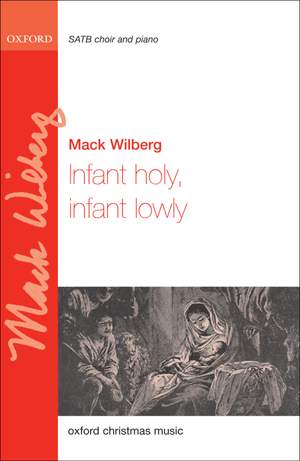 Wilberg: Infant holy, infant lowly