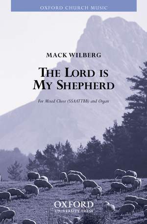 Wilberg: The Lord is my shepherd