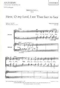Whitlock: Here, O my Lord, I see Thee face to face