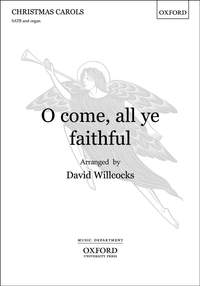 Willcocks: O come, all ye faithful