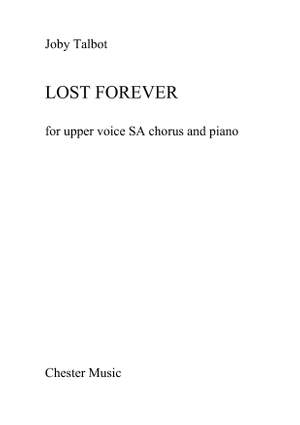 Joby Talbot: Lost Forever (SA/Piano)