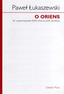 Paweł Łukaszewski: O Oriens