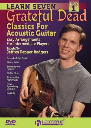 Jeffrey Pepper Rodgers: Learn Seven Grateful Dead Classics