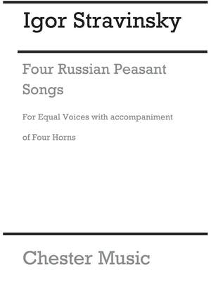 Igor Stravinsky: Four Russian Peasant Songs (Chorus Part)